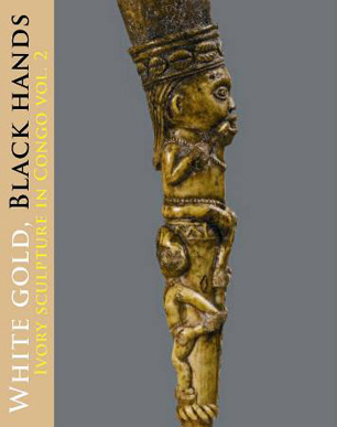 Ivory Sculpture du Congo Vol 2